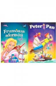 2 Povesti: Peter Pan si Frumoasa adormita