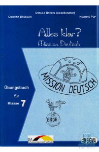 Alles klar? - Clasa 7 - Culegere de exercitii. Ubungsbuch