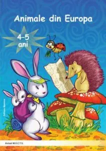 Animale din Europa 4-5 ani de Ioana Suilea