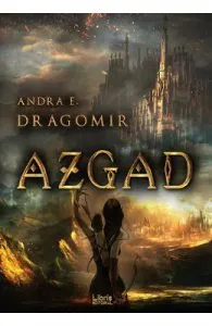 Azgad de Andra E. Dragomir