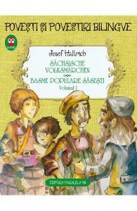 Basme populare sasesti / Sachaische volksmarchen de Josef Haltrich