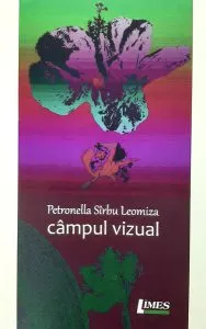 Câmpul vizual de Petronella Sirbu Leomiza