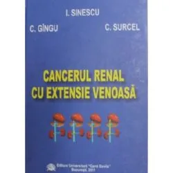 Cancerul renal cu extensie venoasa de Ionel Sinescu