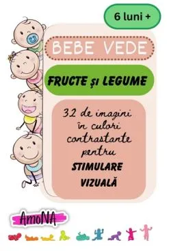 Cartonase Bebe vede, Fructe si Legume de Anonim