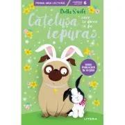 Catelusa care isi dorea sa fie iepuras (Nivelul 6) de Bella Swift