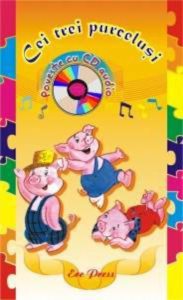 Cei trei purcelusi (cu CD)