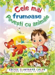 Cele mai frumoase povesti cu animale de F. Sahling