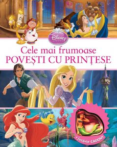 Cele mai frumoase povesti cu printese. Contine o jucarie cadou