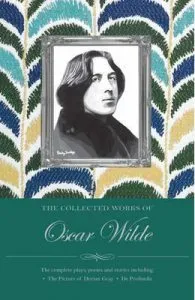Collected Works Oscar Wilde de Oscar Wilde