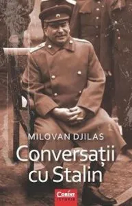 Conversatii cu Stalin de Milovan Djilas