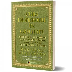 Curs de pierdere in greutate de Marianne Williamson