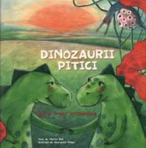 De-a v-ati strigatelea, Dinozaurii pitici, Vol. 1 de Martin Zick