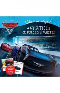 Disney. Masini 3. Aventurile cu Fulger si Vartej