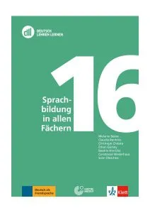 DLL 16: Sprachbildung in allen Fächern. Deutsch als Zweitsprache. Buch mit DVD
