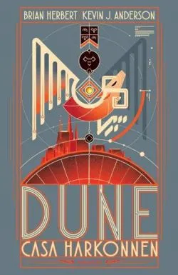 Dune. Casa Harkonnen - Seria Preludiul Dunei Vol.2 de Brian Herbert