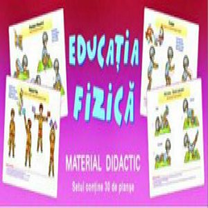 Educatia fizica. Material didactic