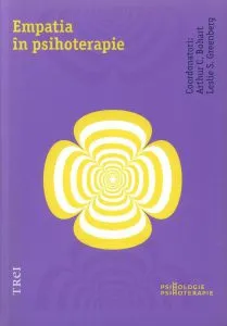 Empatia in psihoterapie de Leslie S. Greenberg