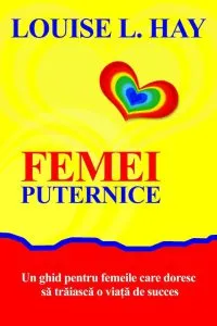 Femei puternice de Louise L. Hay