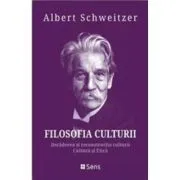 Filosofia culturii 1- 2 de dr. Albert Schweitzer