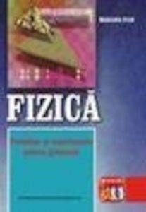 Fizica -Probleme si experimente pentru gimnaziu VI-VIII