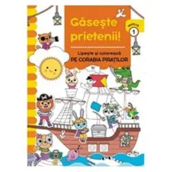 Gaseste prietenii. Pe corabia piratilor