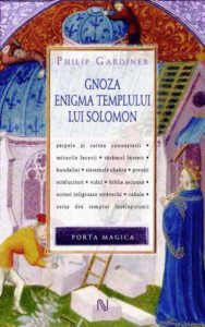 Gnoza. Enigma templului lui Solomon