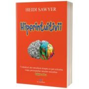 Hiperintuitivii. Editia 2