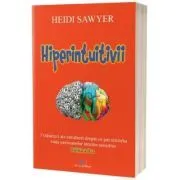Hiperintuitivii. Editia 2 de Heidi Sawyer