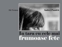 În țara cu cele mai frumoase fete de Andrei Pandele