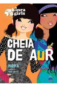Kinra Girls: Cheia de aur de Moka