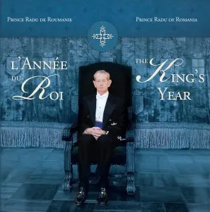 L'Annee du Roi / The King's Year de Principele Radu al Romaniei