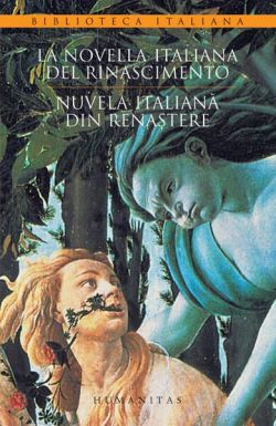 La novella italiana del Rinascimento / Nuvela italiană din Renaștere