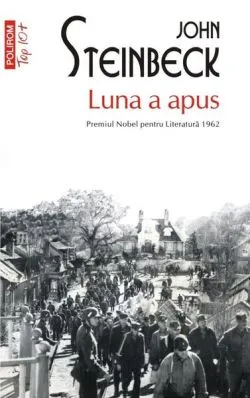 Luna a apus (Top 10 ) de John Steinbeck