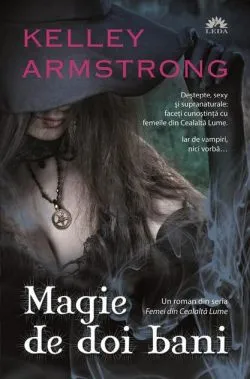 Magie de doi bani de Kelley Armstrong