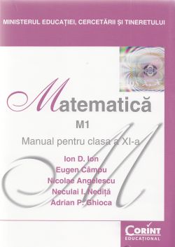 Matematica. M1 - Clasa 11 - Manual
