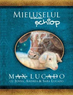 Mieluselul schiop de Max Lucado