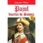Pajul ducelui de Savoia Volumul 2 de Alexandre  Dumas