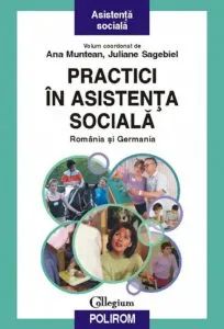 Practici in asistenta sociala. Romania si Germania