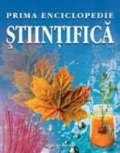 Prima enciclopedie stiintifica