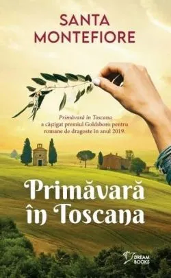 Primăvară în Toscana de Santa Montefiore