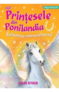Printesele din Ponilandia. Salvarea miraculoasa
