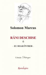 Rani deschise 6 - Eu doar intreb