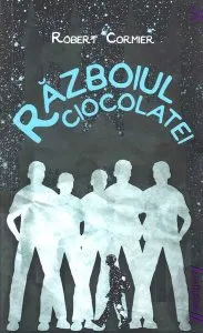 Războiul ciocolatei - PB de Robert Cormier