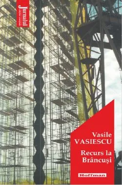 Recurs la Brancusi de Vasile Vasiescu