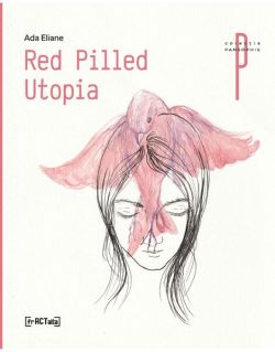 Red Pilled Utopia