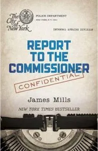 Report to the Commissioner de James Mills