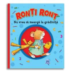 Ronți Ronțnu vrea să meargă la grădiniță de Anna Casalis