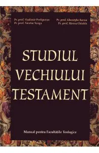 Studiul Vechiului Testament de Mircea Chialda