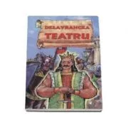 Teatru (Barbu Stefanescu Delavrancea) de B.S. Delavrancea