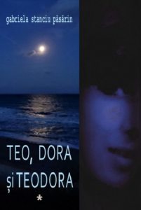 Teo, Dora si Teodora - Vol. I II